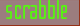 scrabble